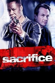دانلود فیلم Sacrifice 2011 (قربانی )