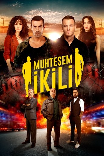 دانلود سریال Muhtesem Ikili 2018 (گروه فوق العاده)