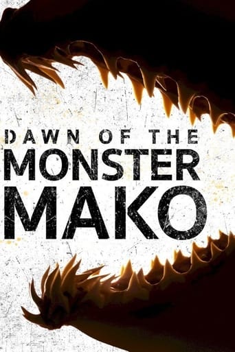 Dawn of the Monster Mako 2022