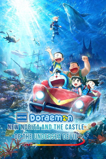 دانلود فیلم Doraemon the Movie: New Nobita and the Castle of the Undersea Devil 2026 (دورایمون: نوبیتای جدید و قلعه ی هیولای زیر دریا)