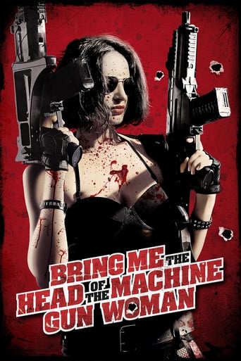 Bring Me the Head of the Machine Gun Woman 2012 (سَر زن مسلسل به دست را برایم بیاور)
