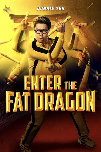دانلود فیلم Enter the Fat Dragon 2020 (اژدهای چاق وارد می‌شود)