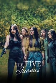 The Five Juanas 2021 (پنج خوانا)