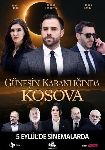 دانلود فیلم Güneşin Karanlığında Kosova 2025