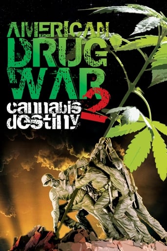 American Drug War 2: Cannabis Destiny 2013