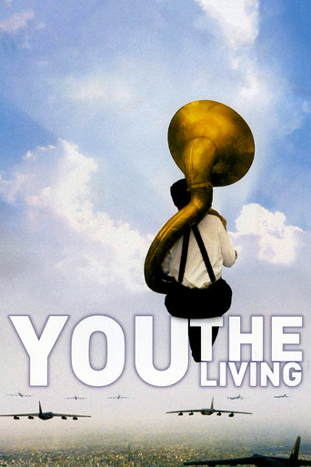 You, the Living 2007 (شما، زنده‌ها)