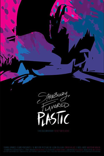 Strawberry Flavored Plastic 2019