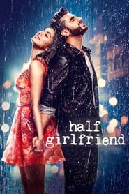 Half Girlfriend 2017 (دوست دختر نصفه نیمه)