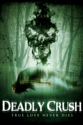 Deadly Crush 2018
