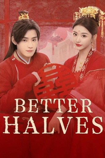 دانلود سریال Better Halves 2025