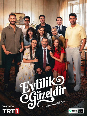 دانلود سریال Evlilik Güzeldir 2026