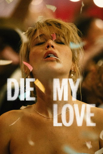 Die My Love 2025 (بمیر عشق من )