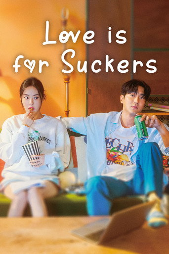 دانلود سریال Love is for Suckers 2022 (عشق مال احمق هاست)