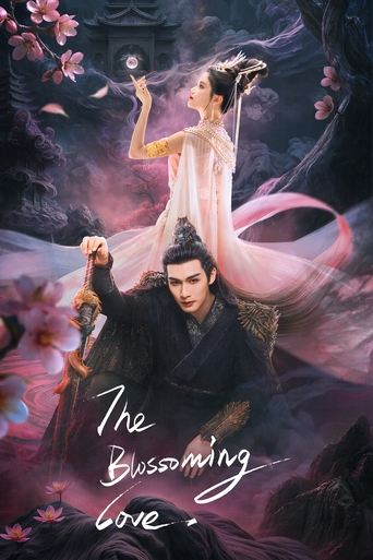 دانلود سریال The Blossoming Love 2025 (شکوفایی عشق)