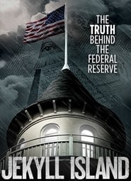 Jekyll Island, The Truth Behind The Federal Reserve 2013 (جزیره جکیل، حقیقت پشت فدرال رزرو)
