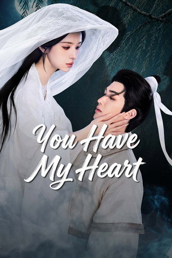 دانلود سریال You Have My Heart 2026