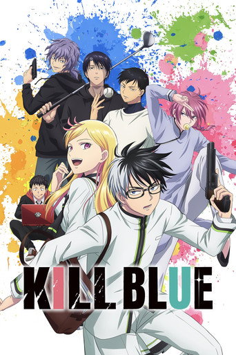 دانلود سریال KILL BLUE 2026 (Kill Blue | کشتنِ جوونی)