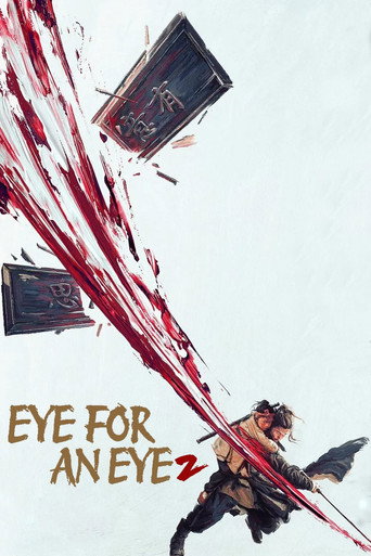 Eye for an Eye 2 2024 (شمشیرزن نابینا 2)