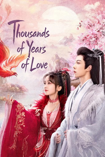 دانلود سریال Thousands of Years of Love 2024