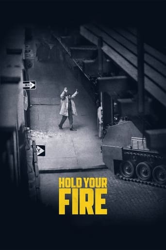 Hold Your Fire 2021 (شلیک نکنید)