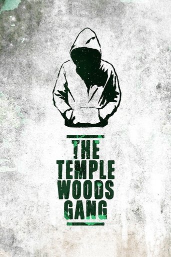 The Temple Woods Gang 2022 (دارودستهٔ تمپل وودز)