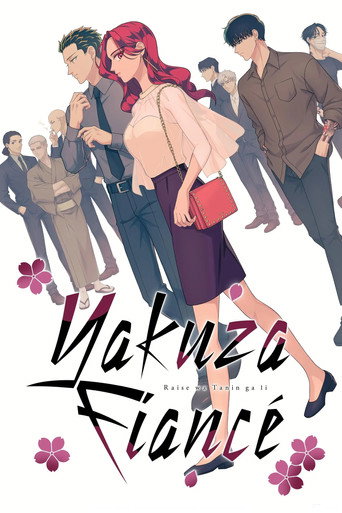 دانلود سریال Yakuza Fiancé: Raise wa Tanin ga Ii 2024 (نامزد یاکوزا :زندگی بعدی بهتر از دیگرانه)