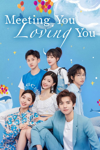 Meeting You Loving You 2021 (دیدار عاشقانه)