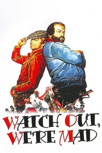 دانلود فیلم Watch Out, We're Mad 1974 (مواظب باشید ما دیوانه ایم)