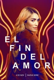 دانلود سریال The End of Love 2022 (انتهای عشق)