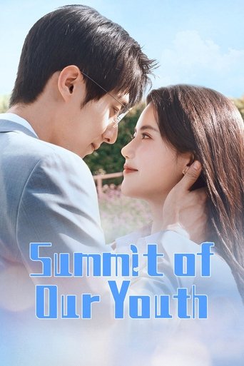 دانلود سریال Summit of Our Youth 2025 (اوج جوونیمون)