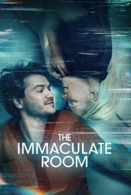 The Immaculate Room 2022 (اتاق سفید )