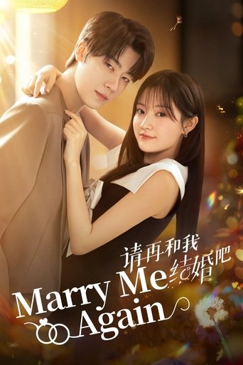 Marry Me Again 2025 (دوباره باهام ازدواج کن)