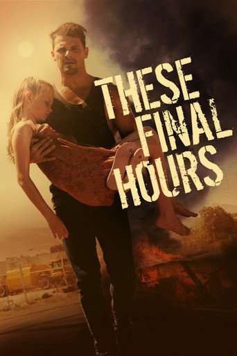 These Final Hours 2013 (این ساعتهای پایانی)