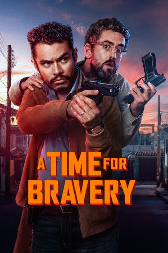 A Time for Bravery 2025 (وقت شجاعت)