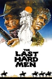 The Last Hard Men 1976 (آخرین مردان سرسخت)