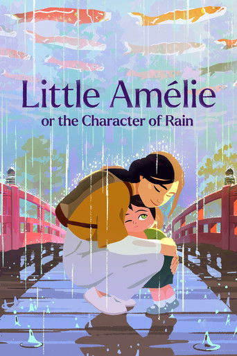 دانلود فیلم Little Amélie or the Character of Rain 2025 (آملی کوچولو یا شخصیت باران)