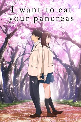 I Want to Eat Your Pancreas 2018 (من میخواهم پانکراس تو را بخورم)