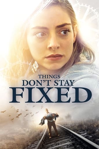 دانلود فیلم Things Don't Stay Fixed 2021 (هیچ چیز دائمی نیست)