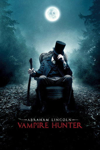 Abraham Lincoln: Vampire Hunter 2012 (آبراهام لینکلن: شکارچی خون‌آشام)