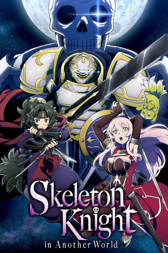Skeleton Knight in Another World 2022 (شوالیه اسکلتی به جهان موازی میره)