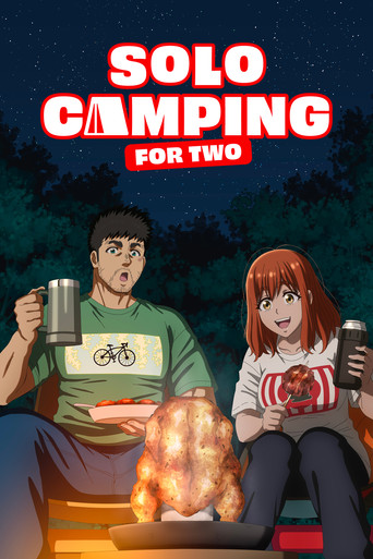 دانلود سریال Solo Camping for Two 2025 (Solo Camping for Two | کمپ انفرادی دو نفره)