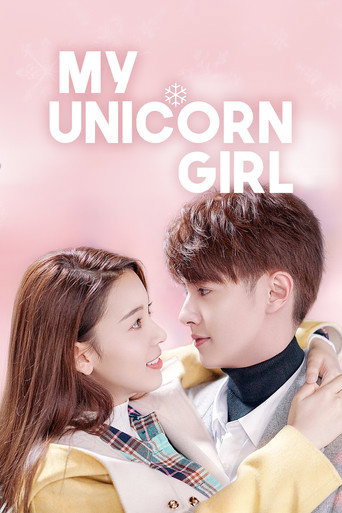 دانلود سریال My Unicorn Girl 2020 (دختر تکشاخ من)