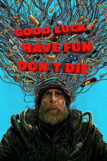 دانلود فیلم Good Luck, Have Fun, Don't Die 2025 (موفق باشید، خوش بگذرانید و نمیرید)
