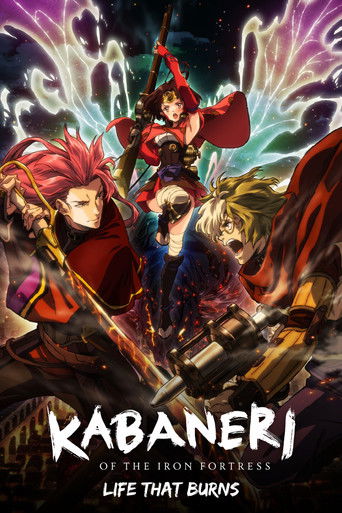 دانلود فیلم Kabaneri of the Iron Fortress: Life That Burns 2017