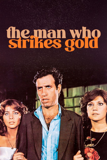 دانلود فیلم The Man Who Strikes Gold 1978