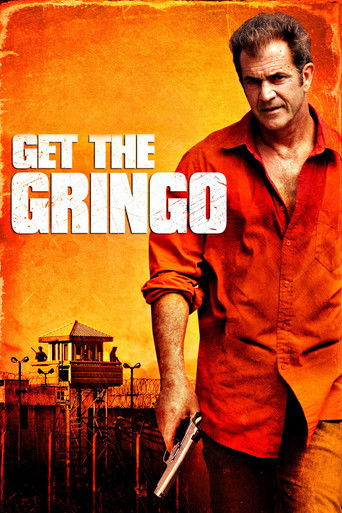 Get the Gringo 2012 (گرینگو را بگیر)