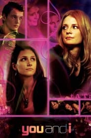 دانلود فیلم You and I 2011 ( من و تو)