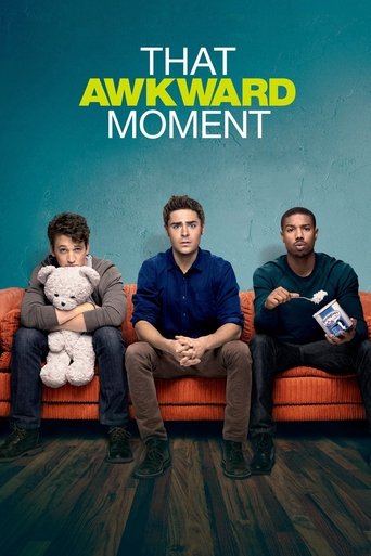 دانلود فیلم That Awkward Moment 2014 (اون لحظهٔ عجیب)