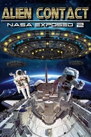 دانلود فیلم Alien Contact: NASA Exposed 2 2017