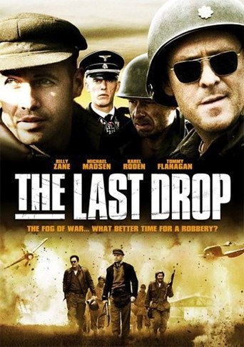 دانلود فیلم The Last Drop 2006 (آخرین محموله)